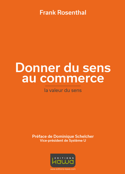 Image de Donner du sens au commerce - la valeur du sens