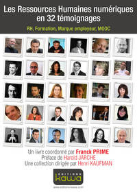 Image de Les ressources humaines numériques en 32 témoignages - RH, Formation, Marque employeur, MOOC