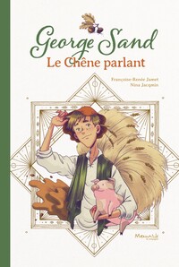 Picture of Geroge Sand - Le chêne parlant