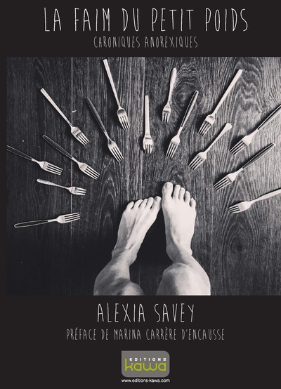 Image de LA FAIM DU PETIT POIDS - CHRONIQUES ANOREXIQUES