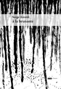 Picture of A LA BRUNANTE