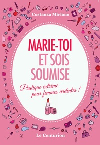 Picture of Marie-toi et sois soumise