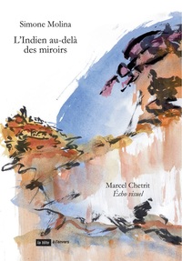 Image de L'INDIEN AU-DELA DES MIROIRS