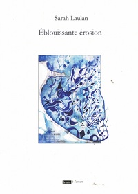 Picture of ÉBLOUISSANTE ÉROSION
