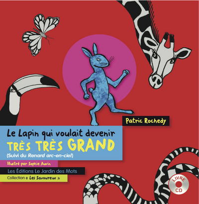 Image de LE LAPIN QUI VOULAIT DEVENIR TRES TRES GRAND