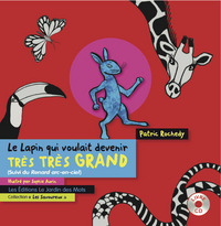 Image de LE LAPIN QUI VOULAIT DEVENIR TRES TRES GRAND