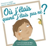 Picture of OÙ J'ÉTAIS QUAND J'ÉTAIS PAS NÉ ?