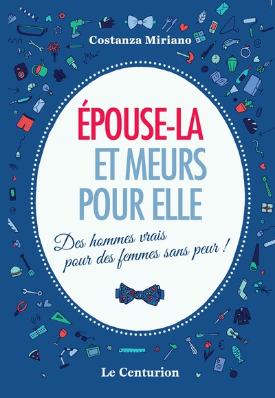 Picture of Epouse-la et meurs pour elle