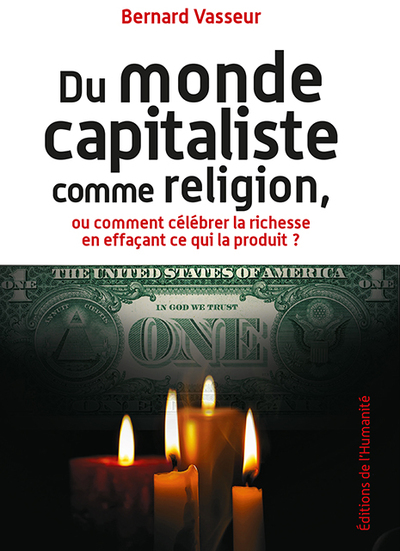 Image de Du monde capitaliste comme religion