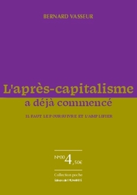 Image de L'après-capitalisme a déjà commencé