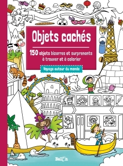Picture of Objets cachés: Voyage autour du monde