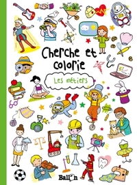 Picture of Cherche et colorie: Les métiers
