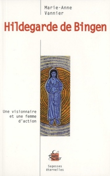 Image de Hildegarde de Bingen, Une visionnaire et une femme d'action