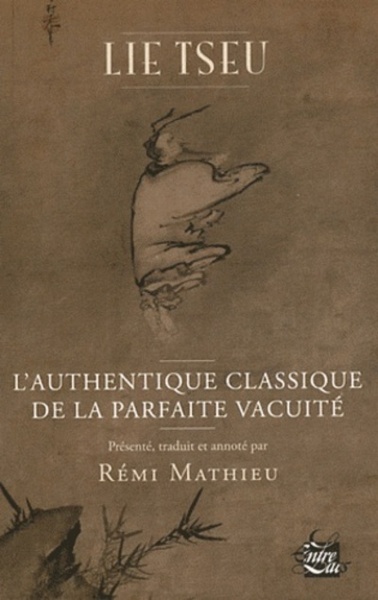 Picture of Lie Tseu - L'authentique classique de la parfaite vacuité