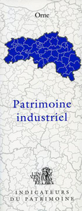 Image de Patrimoine Industriel, Orne N°61