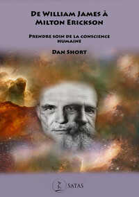 Picture of De William James à Milton Erickson - Prendre soin de la conscience humaine