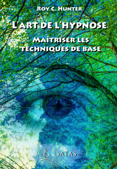 Picture of L'art de l'hypnose - Maîtriser les techniques de base