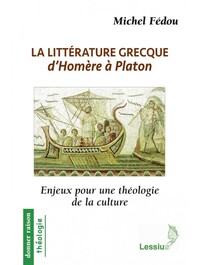 Image de La littérature grecque d'Homère à Platon