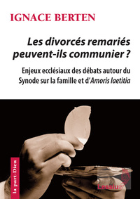 Image de Les divorcés remaniés peuvent-ils communier ?