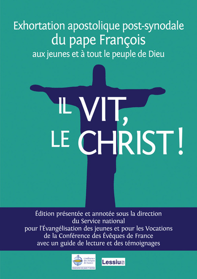 Image de Il vit, le Christ ! (exhortation commentée)