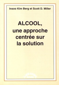 Image de ALCOOL UNE APPROCHE CENTREE SUR LA SOLU