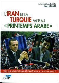 Picture of L'Iran Et La Turquie Face Au « Printemps Arabe »