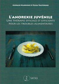 Picture of L'anorexie juvénile - Une thérapie efficace et efficiente pour les troubles alimentaires