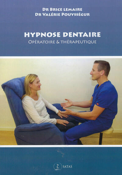 Image de Hypnose dentaire - Opératoire & thérapeutique