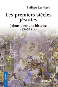 Picture of Les premiers siècles jésuites