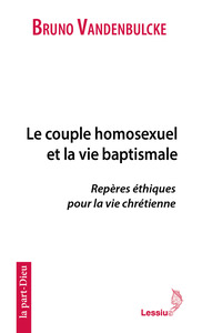 Image de Le couple homosexuel et la vie baptismale