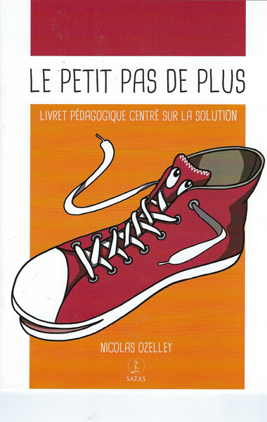 Picture of Le petit pas de plus - Livret pédagogique centré sur la solution