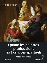 Image de Quand les peintres pratiquaient les Exercices spirituels