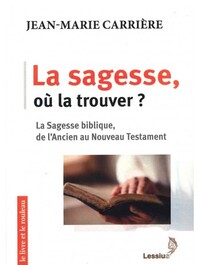 Picture of La sagesse, où la trouver?