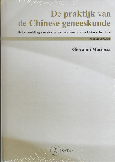 Picture of De praktijk van de Chinese Geneeskunde (2de uitgave)