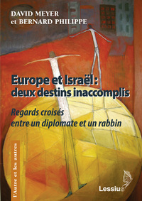 Image de Europe et Israël - Deux destins inaccomplis