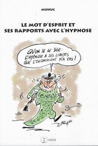 Image de Le mot d'esprit et ses rapports avec l'hypnose