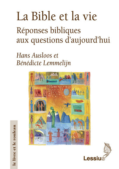 Image de La Bible et la vie - Réponses bibliques aux questions d'aujourd'hui