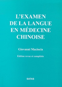 Image de L EXAMEN DE LA LANGUE EN MEDECINE CHINOI