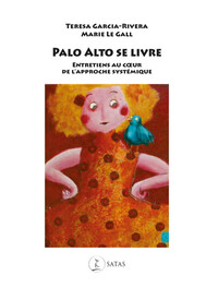 Image de Palo Alto se livre - Entretiens au coeur de l'approche systémique