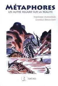 Picture of Métaphores - Un autre regard sur la réalité