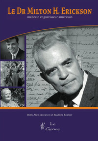 Image de Le Dr Milton H. Erickson - Médecin et guérisseur américain
