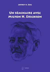 Image de Un séminaire avec Milton H. Erickson