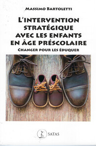Image de L'Intervention stratégique avec les enfants en âge préscolaire - Changer pour les éduquer
