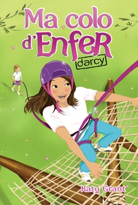 Image de Ma colo d'enfer - Tome 3 - Darcy