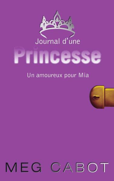 Image de Journal d'une princesse - Tome 3 - Un amoureux pour Mia