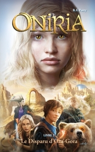 Picture of Oniria - Tome 2 - Le Disparu d'Oza-Gora, co-édition Hachette/Hildegarde