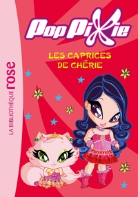 Picture of PopPixie 03 - Les caprices de Chérie