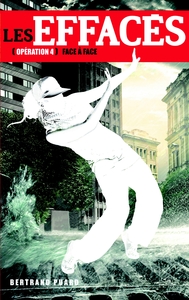 Image de Les Effacés - Tome 4 - Face à face