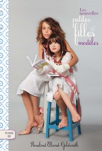 Picture of Les nouvelles petites filles modèles - tome 3 - L'enlèvement