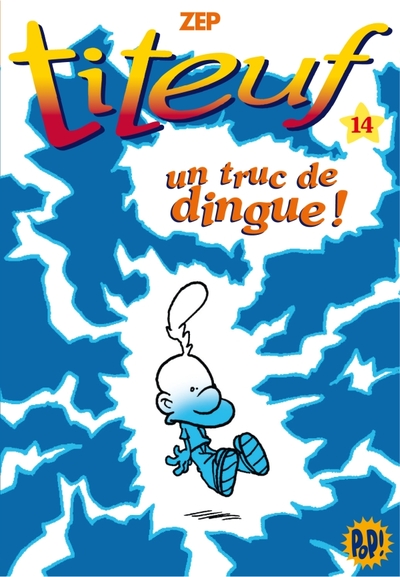Picture of Titeuf 14 - un truc de dingue !